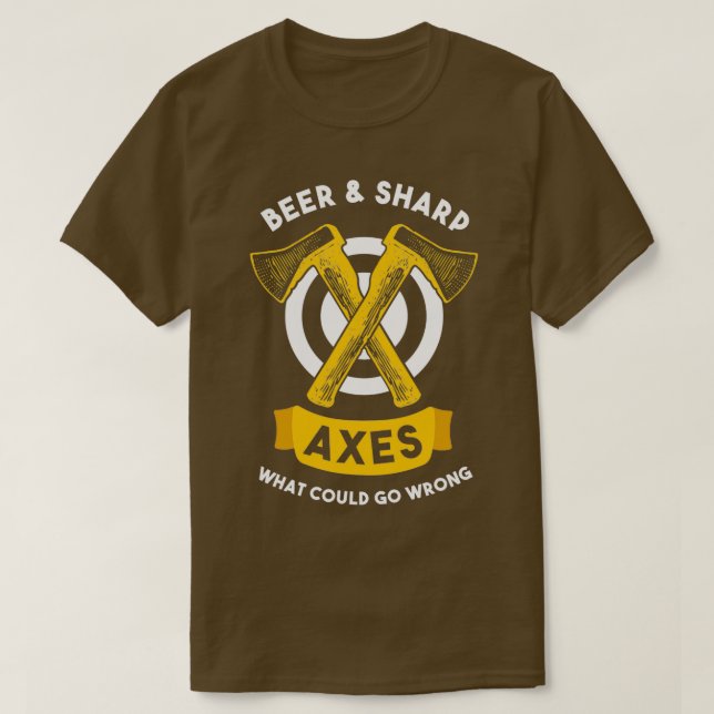 Funny axe throwing t design Axe throwing gift for  T-Shirt (Design Front)