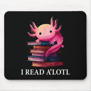 Funny Axolotl Book Lover Librarian Reading Library Mouse Mat