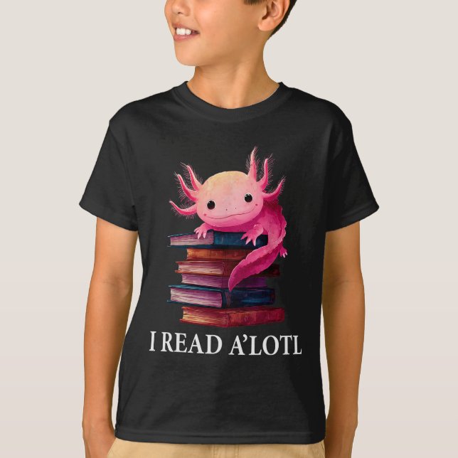 Funny Axolotl Book Lover Librarian Reading Library T-Shirt (Front)