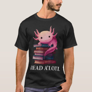 Funny Axolotl Book Lover Librarian Reading Library T-Shirt