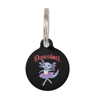 Funny Axolotl Dancolotl Girls Ballet Dance Mummy Pet Tag