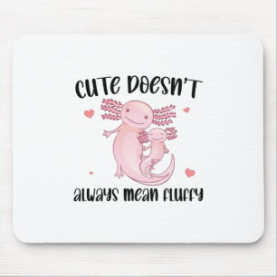 Funny Axolotl Sayings Mouse Mat