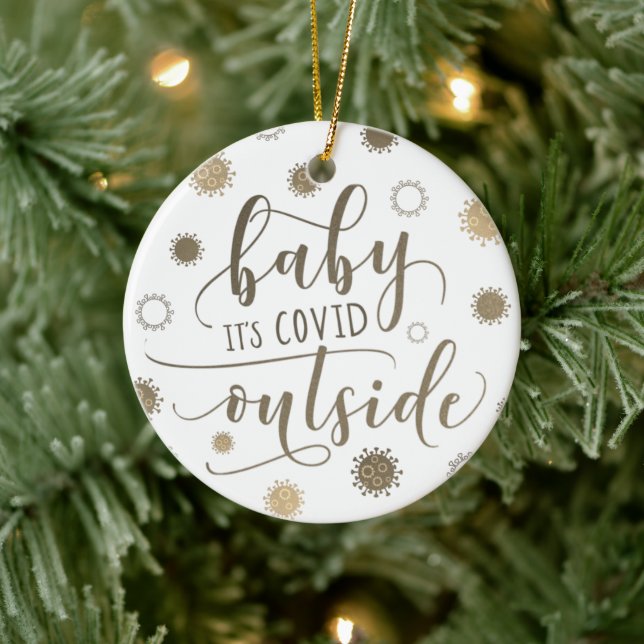 Funny BABY ITS COVID OUTSIDE Survived Quarantine Ceramic Tree Decoration (Tree)