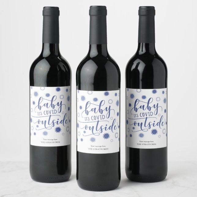 Funny BABY ITS COVID OUTSIDE Typography Blue Name Wine Label (Bottles)