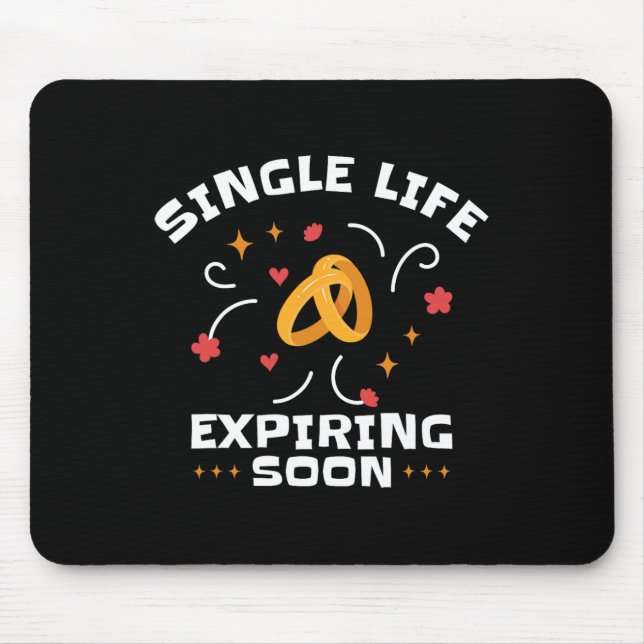 Funny Bachelor Bachelorette Party Single Life Jga  Mouse Mat (Front)
