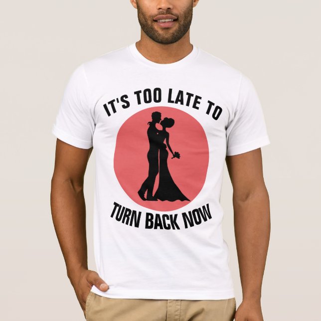 FUNNY BACHELOR & BACHELORETTE PARTY T-Shirts (Front)