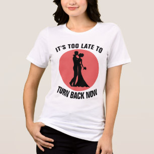 FUNNY BACHELOR & BACHELORETTE PARTY T-Shirts