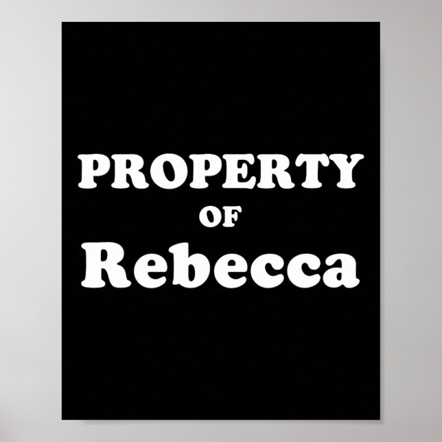 Funny Bachelor Gifts For Groom Property Of Rebecca Poster (Front)