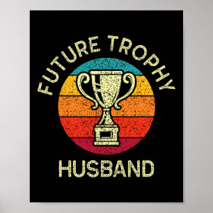 Funny Bachelor Party Future Husband Men's Groom Tr Poster
