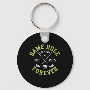 Funny Bachelor Party Groom Design Same Hole Foreve Key Ring