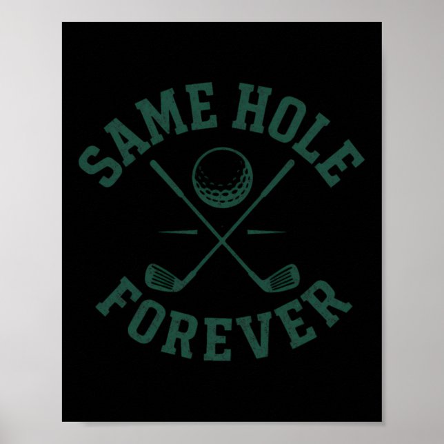 Funny Bachelor Party Groom Same Hole Forever  Poster (Front)
