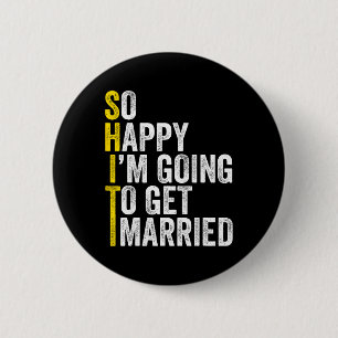Funny Bachelor Party Groom Shirt 6 Cm Round Badge