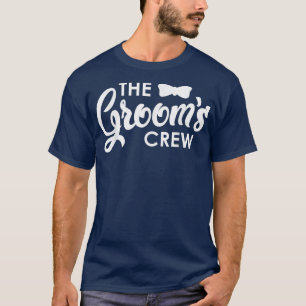 Funny Bachelor Party Grooms Crew Stag Wedding Part T-Shirt