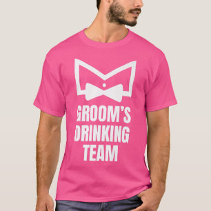 Funny Bachelor Party Grooms Drinking Team Wedding T-Shirt