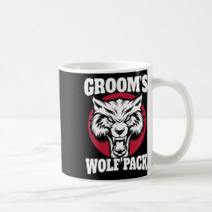 Funny Bachelor Party Groom's Wolfpack Wedding Part Coffee Mug