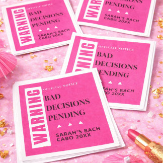 Funny Bachelorette Party Bad Decisions Pending  Napkin