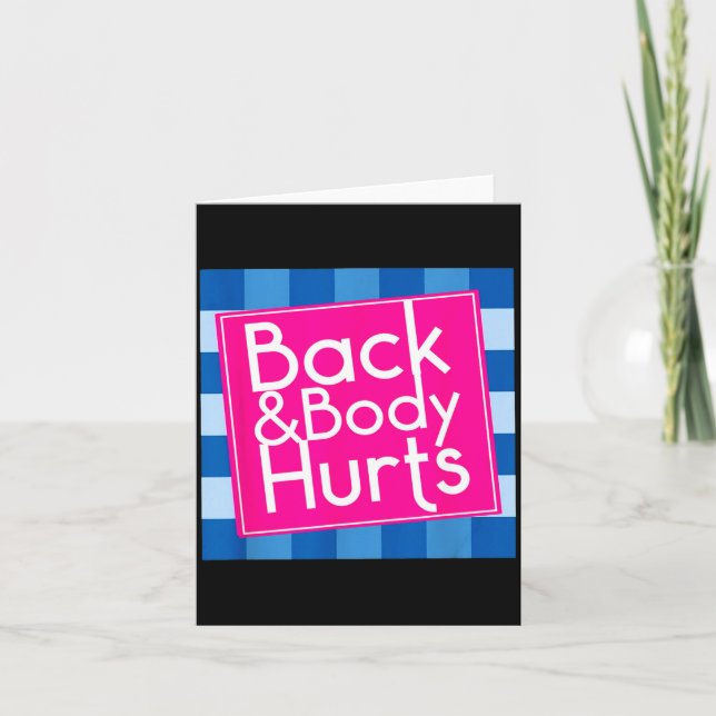 Funny Back Body Hurts Quote Exercise Workout Gym  Card (Front)