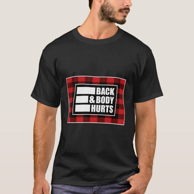 Funny Back Body Hurts Tee Quote Exercise Workout G (Front)