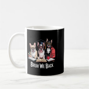 Funny Back To School Cute French Bulldog Puppy Coffee Mug