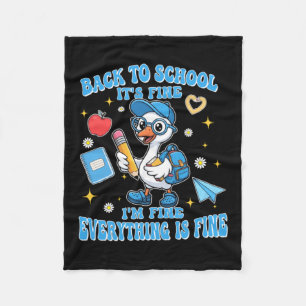 Funny Back To School Goose Fine Fine Everything Is Fleece Blanket