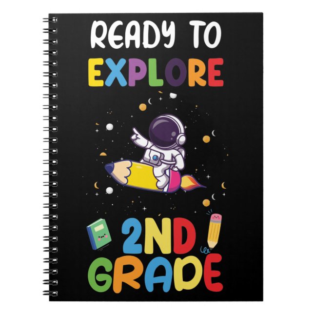 Funny Back to School Ready to Explore 2nd Grade Notebook (Front)