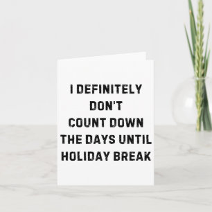 Funny Back To School Teacher Gifts Outfit I Defini Card