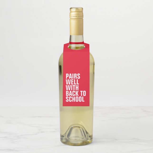 Funny back to school teacher wine bottle tag (On Bottle)