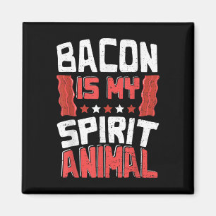 Funny Bacon_ Bacon Is My Spirit Animal - Bbq  Magnet