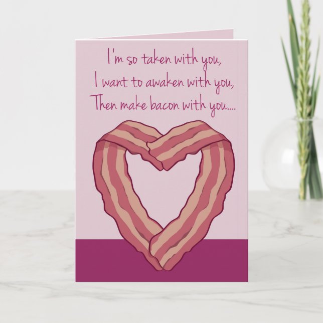 Funny Bacon Card Poem for Valentine's Day (Front)