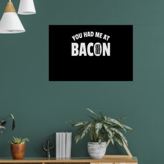 Funny Bacon Lover Pun Apparel Gift Poster