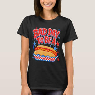 Funny Bad Day to Be a Hotdog 4th of July T-Shirt
