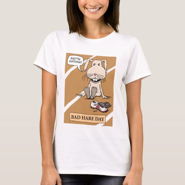 Funny Bad Hare Day T-Shirt (Front)
