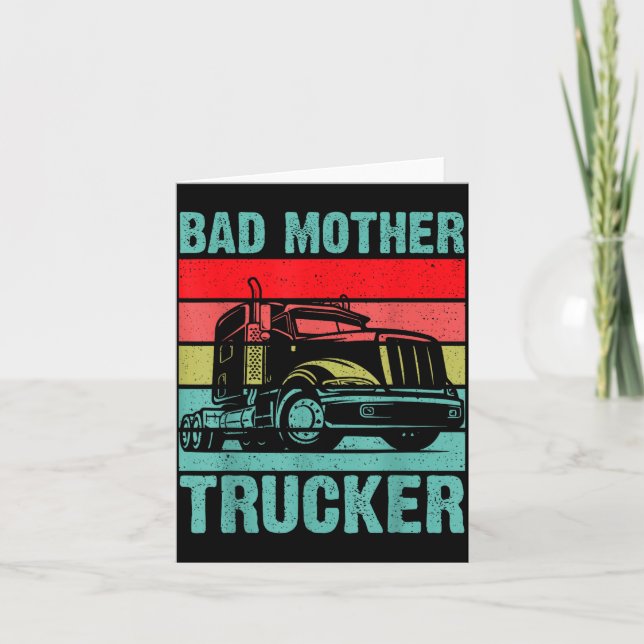 Funny Bad Mother Trucker Gift For Men Women Truck  Card (Front)