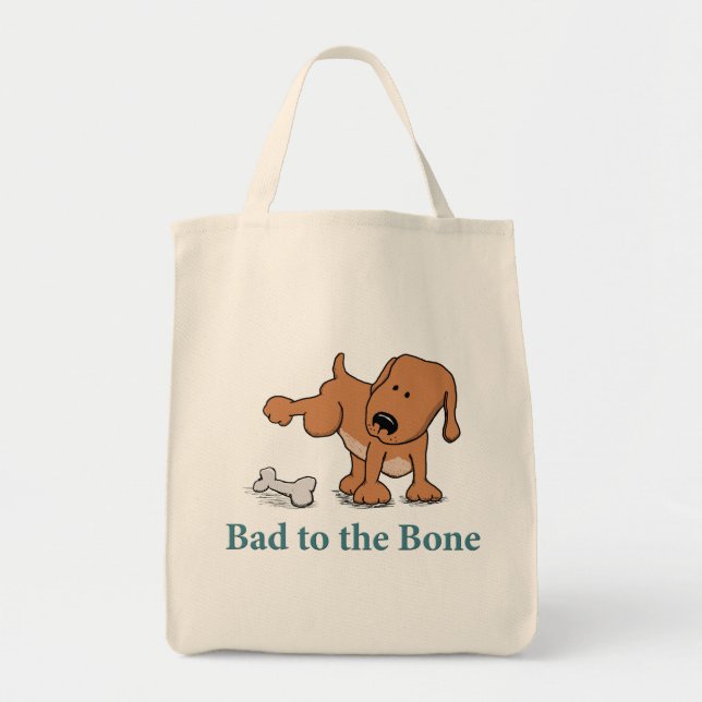 Funny Bad to the Bone Dog Tote Bag (Front)