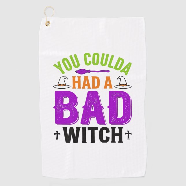 Funny Bad Witch Halloween Quote Vector Design_1 Golf Towel (Front)