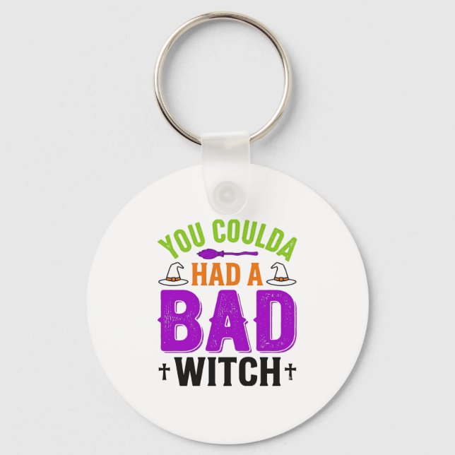 Funny Bad Witch Halloween Quote Vector Design_1 Key Ring (Front)