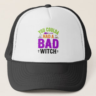 Funny Bad Witch Halloween Quote Vector Design_1 Trucker Hat