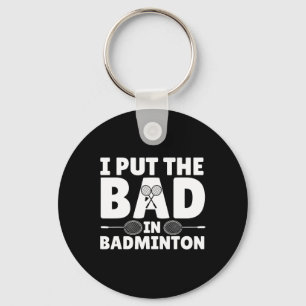 Funny Badminton Art For Men Women Shuttle Sport Pl Key Ring