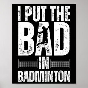 Funny Badminton Art For Men Women Shuttle Sport Pl Poster
