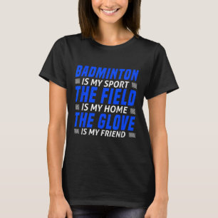 Funny Badminton Art For Men Women Shuttle Sport Pl T-Shirt