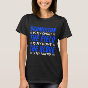 Funny Badminton Art For Men Women Shuttle Sport Pl T-Shirt