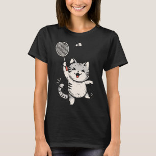 Funny Badminton Cat Cute Kitty Badminton Player Sh T-Shirt