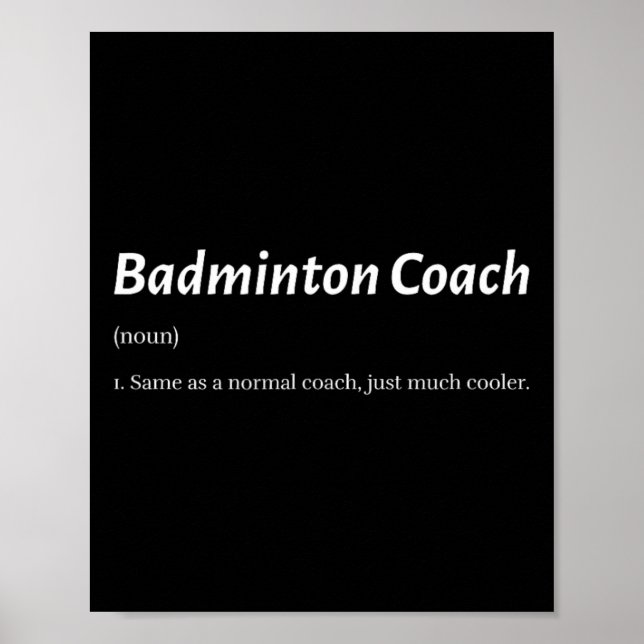 Funny Badminton Coach Same As Regular Coach But Co Poster (Front)