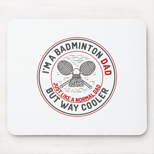 Funny Badminton Dad Shirt Men Badminton Player 2  Mouse Mat (Front)