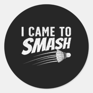 Funny Badminton Design For Men Women Kids Badminto Classic Round Sticker