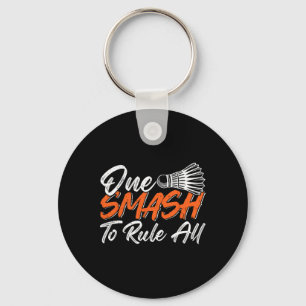 Funny Badminton Humour Smash Shuttle Birdie Sport  Key Ring