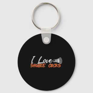 Funny Badminton Humour Smash Shuttle Birdie Sport Key Ring