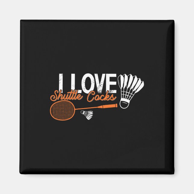 Funny Badminton Humour Smash Shuttle Birdie Sport  Magnet (Front)