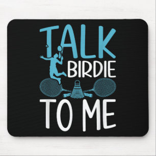 Funny Badminton Humour Smash Shuttle Birdie Sport Mouse Mat
