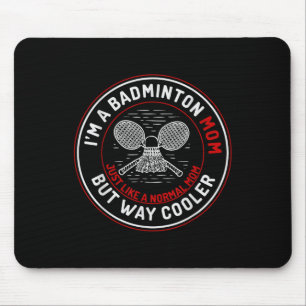 Funny Badminton Mum Shirt Women Badminton Player Mouse Mat